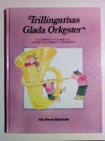 Trillingarnas glada orkester [Alla Barns Bokklubb]