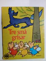 Tre sm&aring; grisar : [Kronb&ouml;cker-serien]