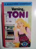 Toni l&ouml;ser g&aring;ta 15 : Varning, Toni