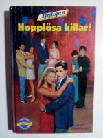 Tjejligan : Hoppl&ouml;sa killar!