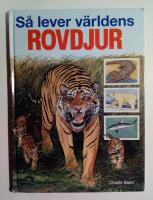 S&aring; lever v&auml;rldens rovdjur