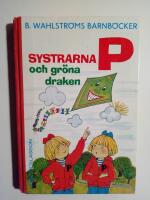 Systrarna P och gr&ouml;na draken