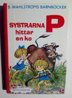 Systrarna P hittar en ko
