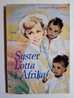 Syster Lotta i Afrika
