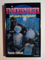 Sp&ouml;khistorier och andra kusligheter
