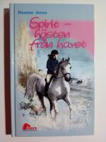 Spirit - h&auml;sten fr&aring;n havet