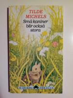 Sm&aring; kaniner blir ocks&aring; stora