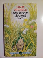 Sm&aring; kaniner blir ocks&aring; stora