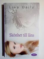 Sk&ouml;nhet till l&aring;ns : Del 2