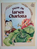 Sagan om larven Charlotta