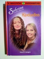 Sabrina Ton&aring;rsh&auml;xan 2 : H&auml;xduellen