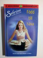 Sabrina Ton&aring;rsh&auml;xan 1 : F&ouml;dd till h&auml;xa