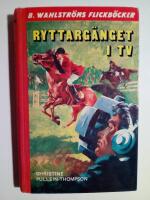 Ryttarg&auml;nget i TV