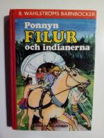 Ponnyn Filur och indianerna
