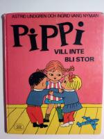 Pippi vill inte bli stor