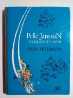 Pelle Jansson, en kille mitt i stan