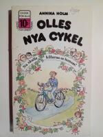 Olles nya cykel : Nu skulle killarna se honom!