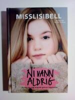 Ni vann aldrig : s&aring; tog jag mig levande genom h&ouml;gstadiet