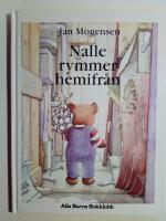 Nalle rymmer hemifr&aring;n [Alla Barns Bokklubb]