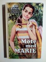 M&ouml;te med Marie