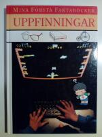 Mina f&ouml;rsta faktab&ouml;cker : Uppfinningar