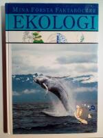 Mina f&ouml;rsta faktab&ouml;cker : Ekologi