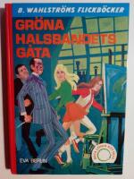 Mica l&ouml;ser ett fall 2 : Gr&ouml;na halsbandets g&aring;va