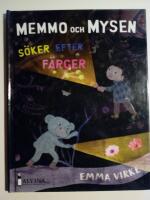 Memmo och Mysen s&ouml;ker f&auml;rger