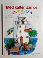 Med katten Jamos fr&aring;n A till &Ouml; [Alla Barns Bokklubb]