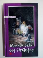 Mannen fr&aring;n det f&ouml;rflutna