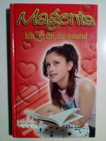 Magenta blir gr&ouml;n av avund