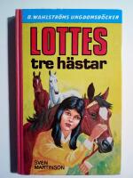 Lottes tre h&auml;star