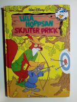 Lilla Hoppsan skjuter prick [Kalle Ankas Bokklubb]