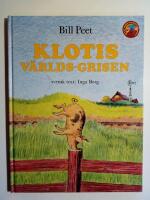 Klotis - v&auml;rldsgrisen [Alla Barns Bokklubb]