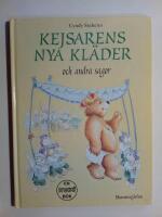 Kejsarens nya kl&auml;der och andra sagor