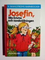 Josefin, lilla Emma och tandst&auml;llningen