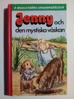 Jenny och den mystiska v&auml;skan