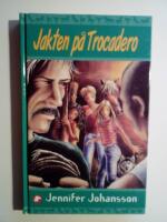 Jakten p&aring; Trocadero