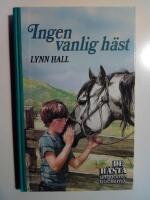 Ingen vanlig h&auml;st