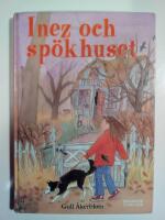 Inez och sp&ouml;khuset