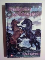 Hemligheten p&aring; vildh&auml;stens &ouml;