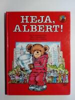 Heja, Albert! [Alla Barns Bokklubb]
