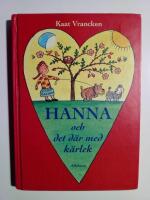 Hanna och det d&auml;r med k&auml;rlek