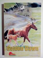 Half Moon Ranch 12 : Golden Dawn