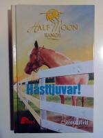 Half Moon Ranch : H&auml;sttjuvar!
