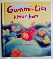 Gummi-Lisa hittar hem