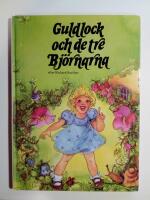 Guldlock och de tre bj&ouml;rnarna [Go'bokens gyllene klassiker]