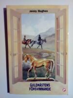 Guldh&auml;stens f&ouml;rsvinnande