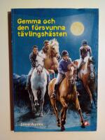 Gemma och den f&ouml;rsvunna t&auml;vlingsh&auml;sten