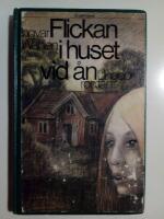 Flickan i huset vid &aring;n : ungdomsroman